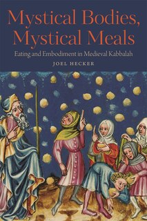 Front cover_Mystical Bodies, Mystical Meals