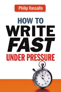 Couverture_How To Write Fast Under Pressure