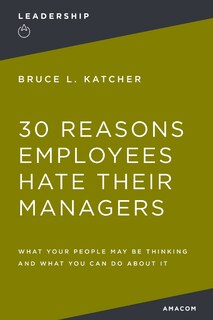 Couverture_30 Reasons Employees Hate Their Managers