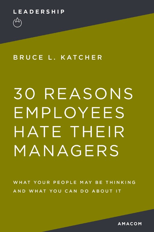 Couverture_30 Reasons Employees Hate Their Managers