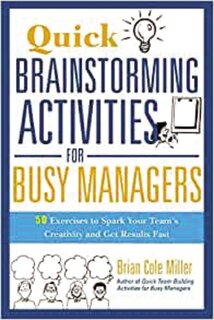 Front cover_Quick Brainstorming Activities For Busy Managers