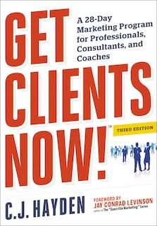 Front cover_Get Clients Now! (tm)