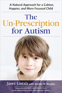 Couverture_The Un-prescription For Autism