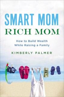 Front cover_Smart Mom, Rich Mom