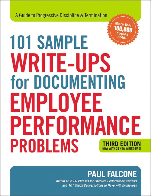 Front cover_101 Sample Write-ups For Documenting Employee Performance Problems