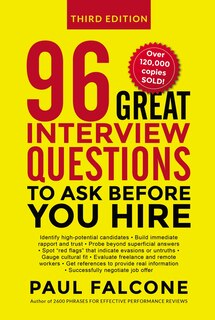 Front cover_96 Great Interview Questions To Ask Before You Hire
