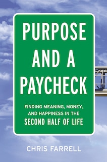 Front cover_Purpose And A Paycheck