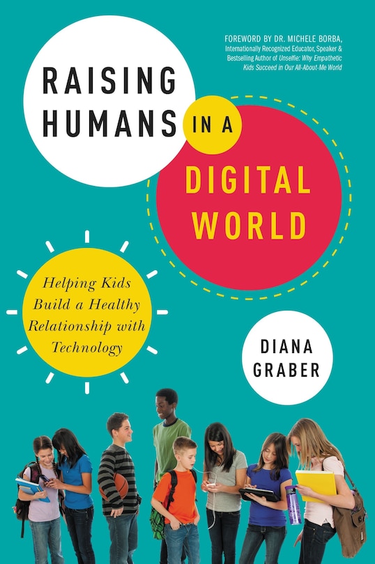 Front cover_Raising Humans In A Digital World