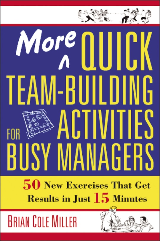 Front cover_More Quick Team-building Activities For Busy Managers
