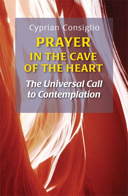 Front cover_Prayer in the Cave of the Heart