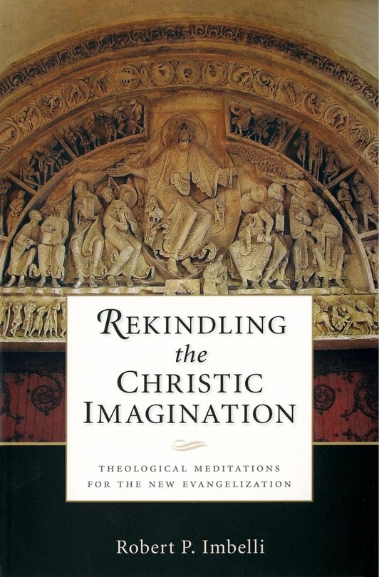 Front cover_Rekindling the Christic Imagination