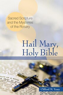 Front cover_Hail Mary, Holy Bible