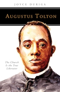 Front cover_Augustus Tolton