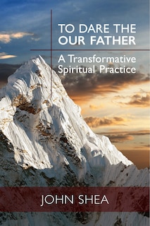 Front cover_To Dare the Our Father