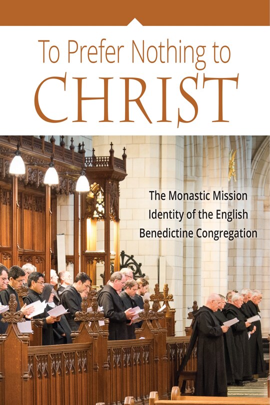 Couverture_To Prefer Nothing to Christ