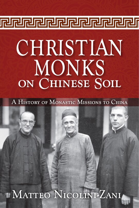 Front cover_Christian Monks on Chinese Soil