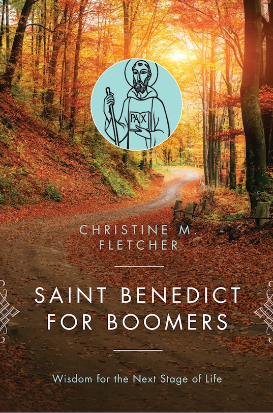 Front cover_Saint Benedict for Boomers