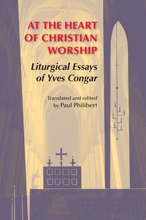 Front cover_At the Heart of Christian Worship
