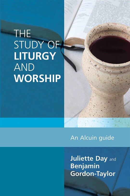 Front cover_The Study of Liturgy and Worship