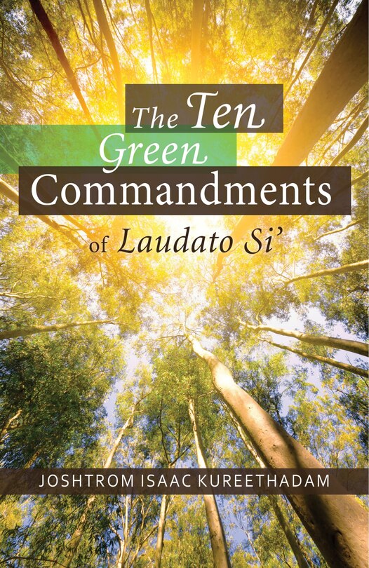 Front cover_The Ten Green Commandments of Laudato Si'