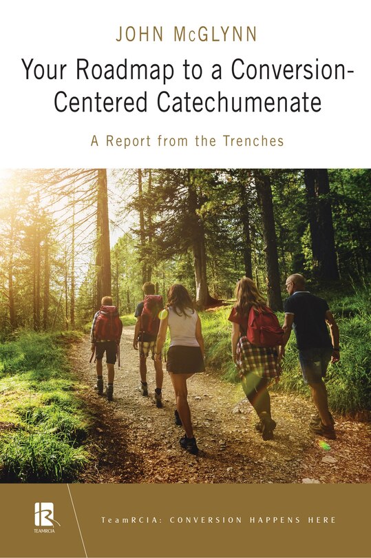 Couverture_Your Roadmap to a Conversion-Centered Catechumenate
