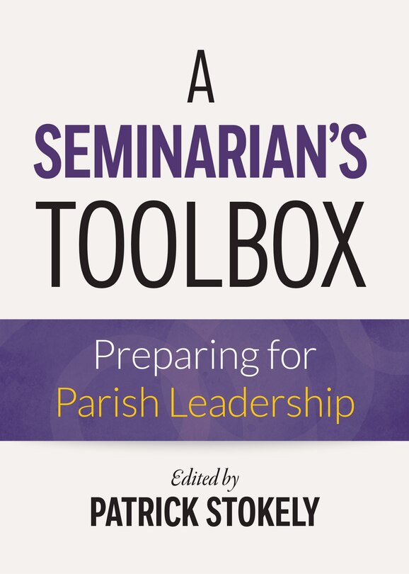 Front cover_A Seminarian's Toolbox