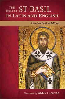 Front cover_The Rule of St. Basil in Latin and English