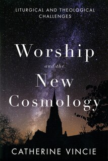 Front cover_Worship and the New Cosmology