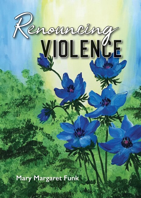 Front cover_Renouncing Violence