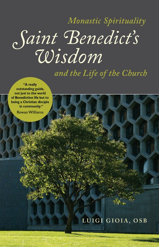 Front cover_Saint Benedict's Wisdom