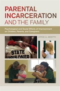 Couverture_Parental Incarceration And The Family