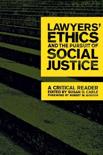 Front cover_Lawyers' Ethics and the Pursuit of Social Justice