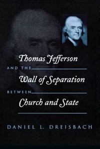 Front cover_Thomas Jefferson And The Wall Of Separat