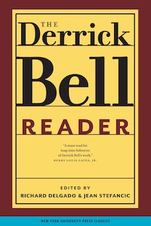 Front cover_The Derrick Bell Reader