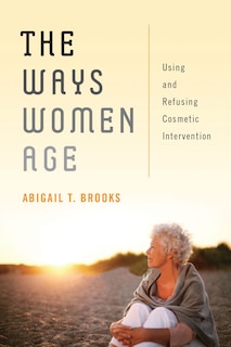 Front cover_The Ways Women Age