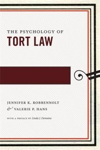 Front cover_The Psychology Of Tort Law