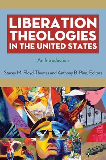 Front cover_Liberation Theologies in the United States