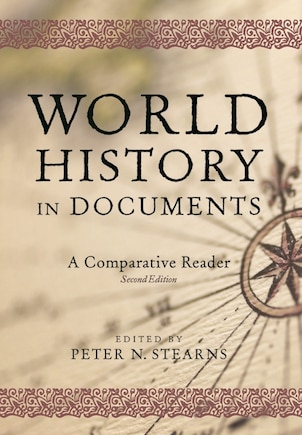 World History in Documents: A Comparative Reader, 2nd Edition