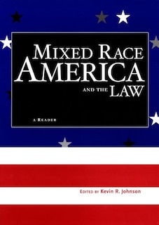 Front cover_Mixed Race America and the Law