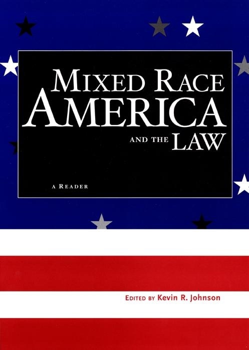 Front cover_Mixed Race America and the Law