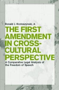 Couverture_First Amendment In Cross-cultural Perspe