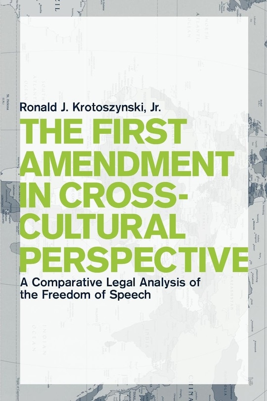 Couverture_The First Amendment in Cross-Cultural Perspective