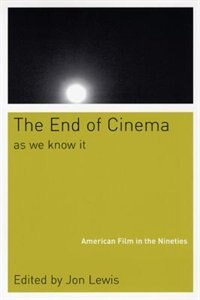 Front cover_The End Of Cinema As We Know It