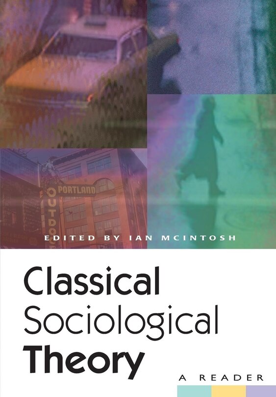 Front cover_Classical Sociological Theory