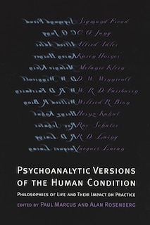 Front cover_Psychoanalytic Versions of the Human Condition