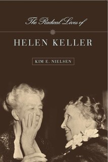 Front cover_The Radical Lives of Helen Keller