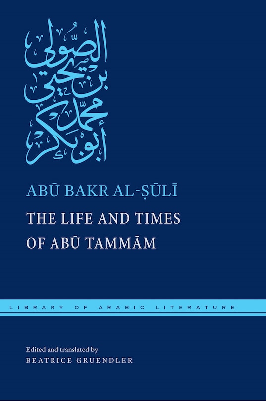 Front cover_The Life and Times of Abū Tammām