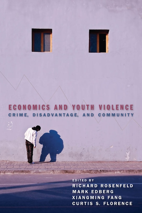 Front cover_Economics And Youth Violence