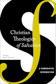 Front cover_Christian Theologies of Salvation
