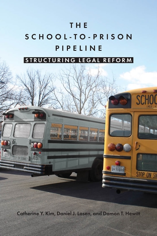 Front cover_The School-to-Prison Pipeline
